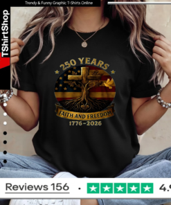 250 years faith and freedom flag cross tree 1776-2026 Ladies T-Shirt