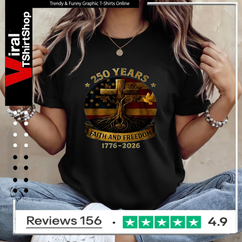 250 years faith and freedom flag cross tree 1776-2026 Ladies T-Shirt