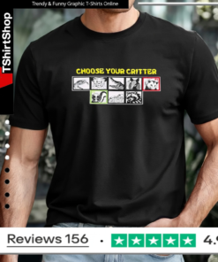 Choose Your Critter T-shirt