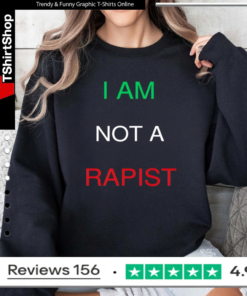 I Am Not A Rapist_Sweatshirt