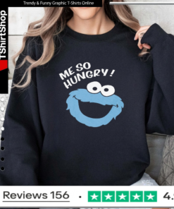 me so hungry_Sweatshirt