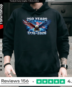 250 Years 1776-2026 USA Flags Patriot EaglePatriotic 4th Of July Independence Day_Hoodie