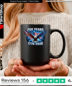 250 Years 1776-2026 USA Flags Patriot EaglePatriotic 4th Of July Independence Day_Mug