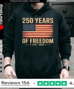 250 Years America Anniversary 250th Independence Day Patriotic_Hoodie