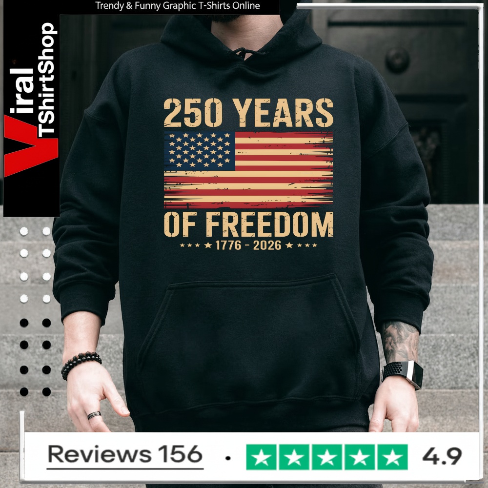 250 Years America Anniversary 250th Independence Day Patriotic_Hoodie