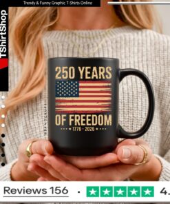 250 Years America Anniversary 250th Independence Day Patriotic_Mug
