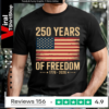 250 Years America Anniversary 250th Independence Day Patriotic_T-shirt