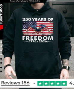 250 Years America Anniversary 250th Independence Day_Hoodie
