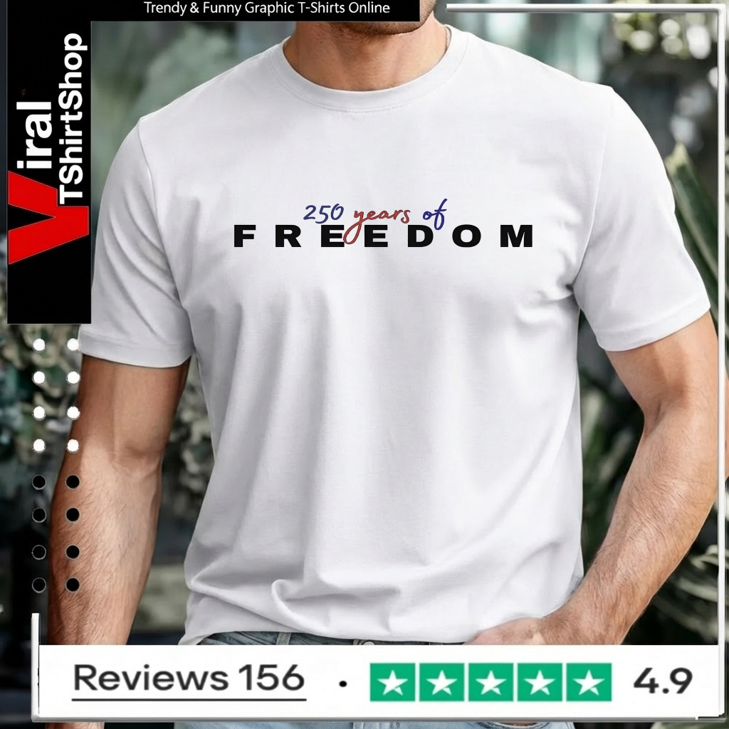 250 years of Freedom_Unisex T-Shirt