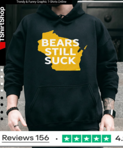Bears Still Suck T-shirts_Hoodie
