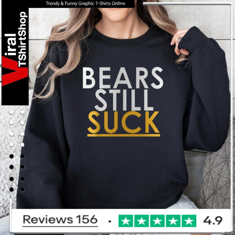 Bears Still Suck_Sweatshirt