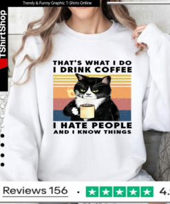 Black Cat That'S What I Do I Drink Coffee I Hate People And I Know Things Vintage_Sweatshirt
