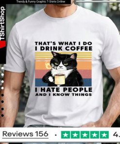 Black Cat That'S What I Do I Drink Coffee I Hate People And I Know Things Vintage_Unisex T-Shirt