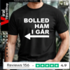 Bolled Ham I Går Arrow points left T-shirt