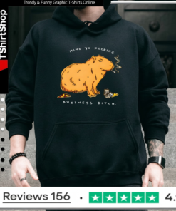 Capybara Mind Yo Fucking Business Bitch_Hoodie