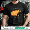 Capybara Mind Yo Fucking Business Bitch_T-shirt