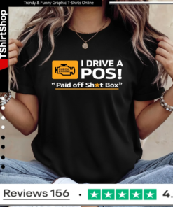Cleetus McFarland Cleetus I Drive A POS Paid Off Shit Box_Ladies T-Shirt