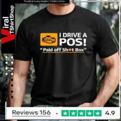Cleetus McFarland Cleetus I Drive A POS Paid Off Shit Box_T-shirt
