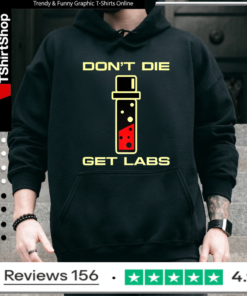 Don’t die set labs test tube Hoodie