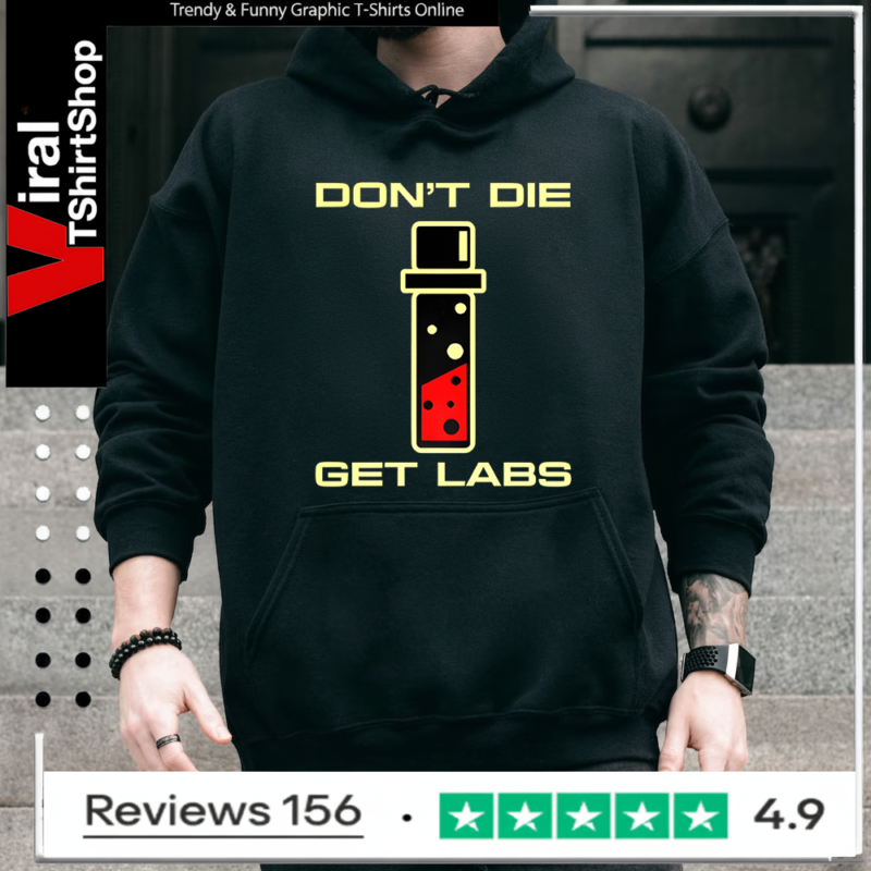 Don’t die set labs test tube Hoodie