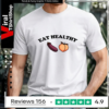 Eat healthy eggplant peach_Unisex T-Shirt