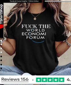 Fuck the world economic forum_Ladies T-Shirt