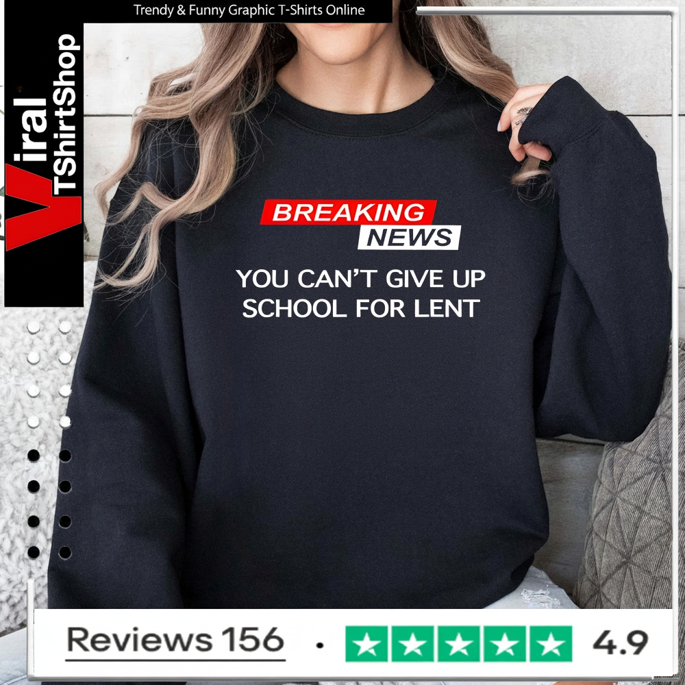 Funny Christian Tee For Teachers Ash Wednesday Lent_Sweatshirt