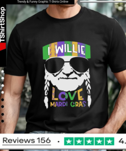 I willie love Mardi Gras_T-shirt
