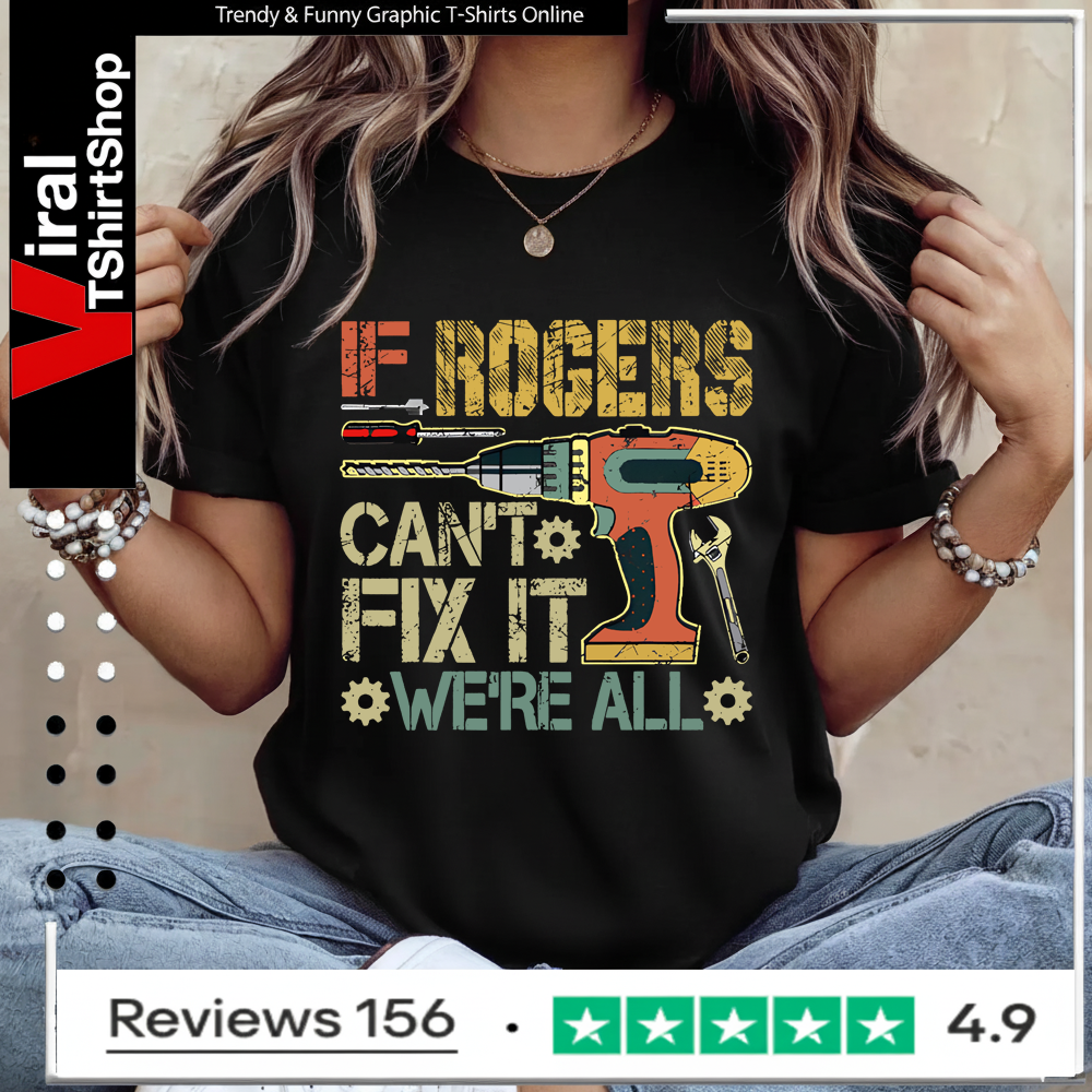 If Rogers Can’t Fix It We’re All Screwed Fathers Vintage Ladies T-Shirt