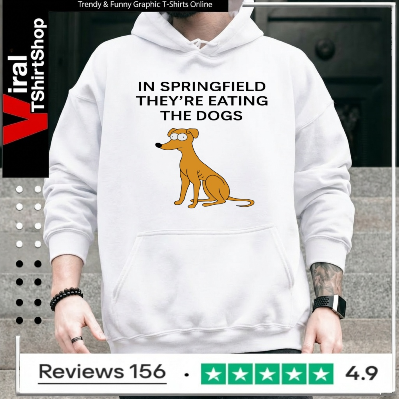 In Springfield They'Re Eating The Dogs_Hoodie