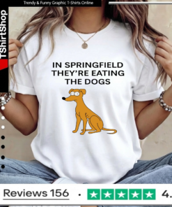 In Springfield They'Re Eating The Dogs_Women T-Shirt