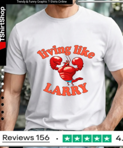 Living Like Larry Lobster_Unisex T-Shirt