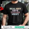 Male Swiftie T-shirt Real Men Love Taylor Swift_T-shirt