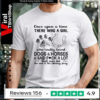 Once upon a time there was a girl who really loves dogs and horses and said fuck a lot that was me Unisex T-Shirt