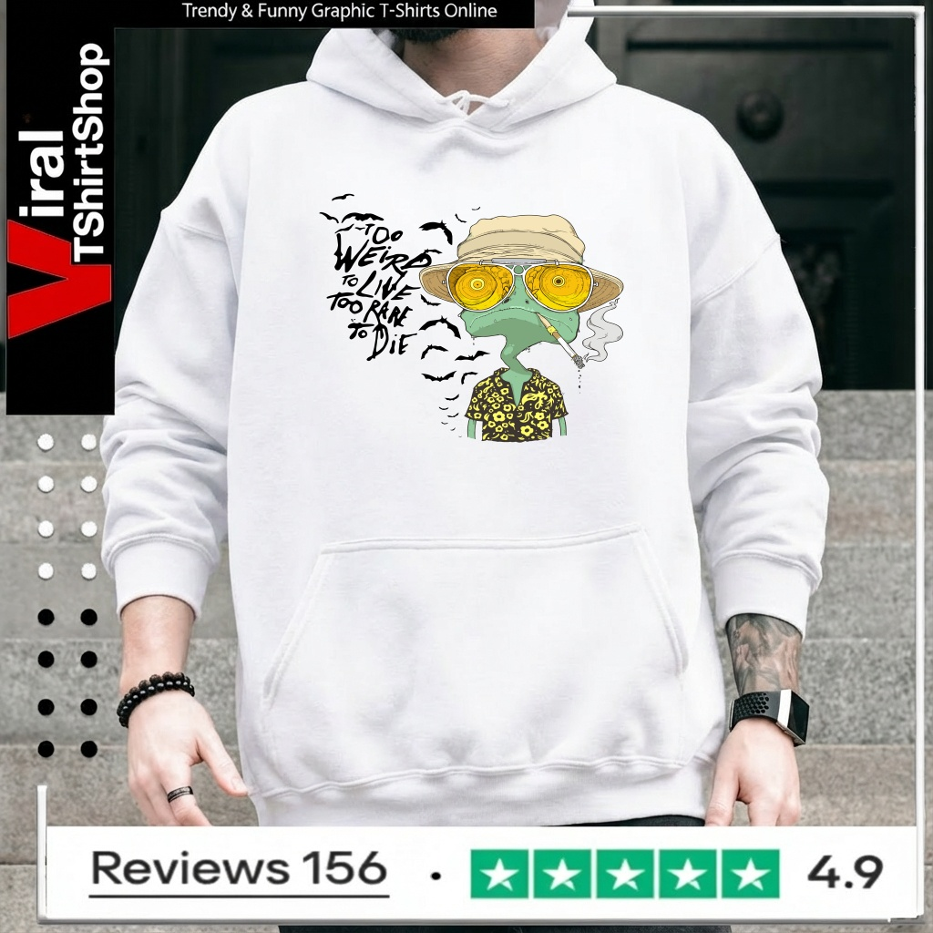 Rango too weird to live too rare to die_Hoodie