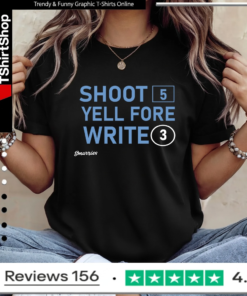 Shoot 5 Yell Fore Write 3_Ladies T-Shirt
