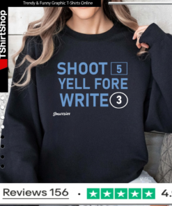 Shoot 5 Yell Fore Write 3_Sweatshirt