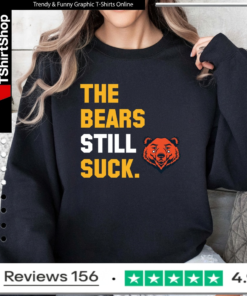 The Bears Still Suck T-Shirt_Sweatshirt