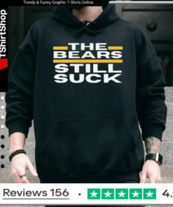 The Bears Still Suck_Hoodie