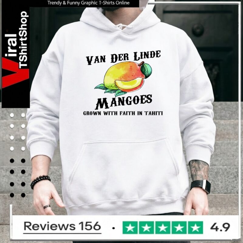 Van der Linde Mangoes grown with faith in Tahiti_Hoodie