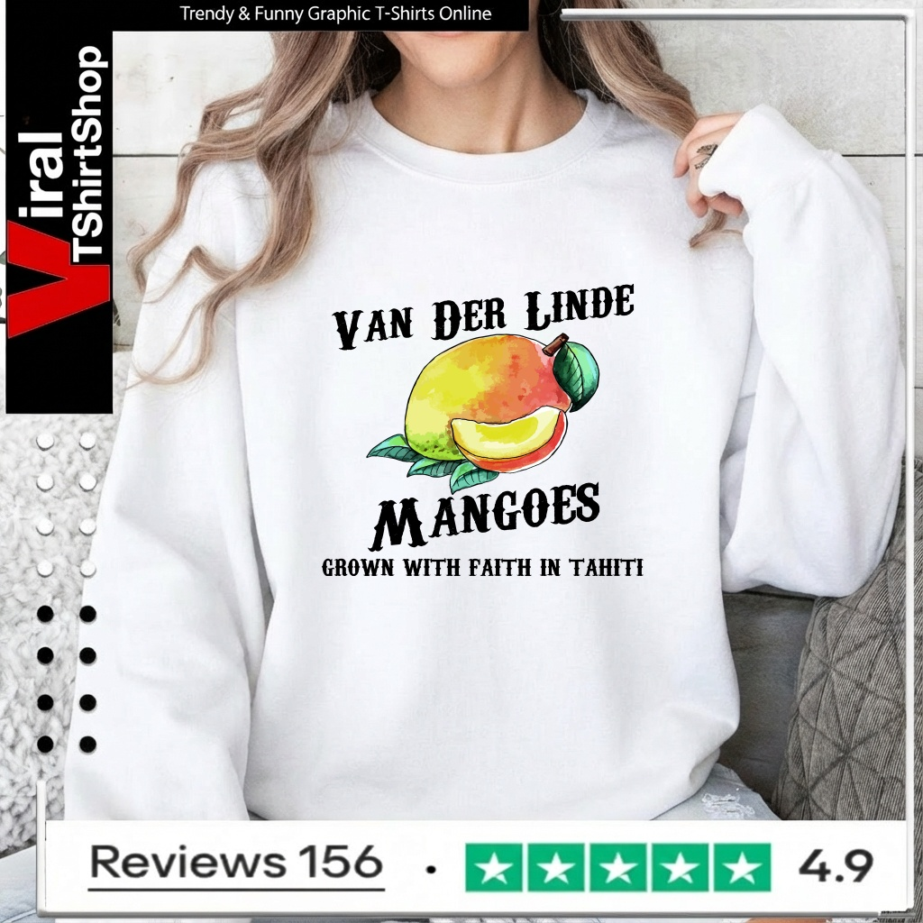 Van der Linde Mangoes grown with faith in Tahiti_Sweatshirt