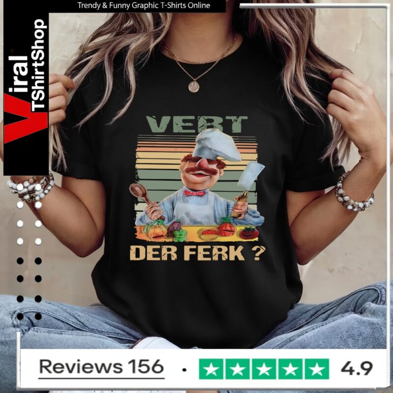 Vert Der Ferk Swedish Chef The Muppet show_Ladies T-Shirt