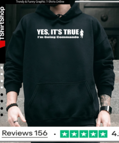Yes It'S True I'M Going Command_Hoodie