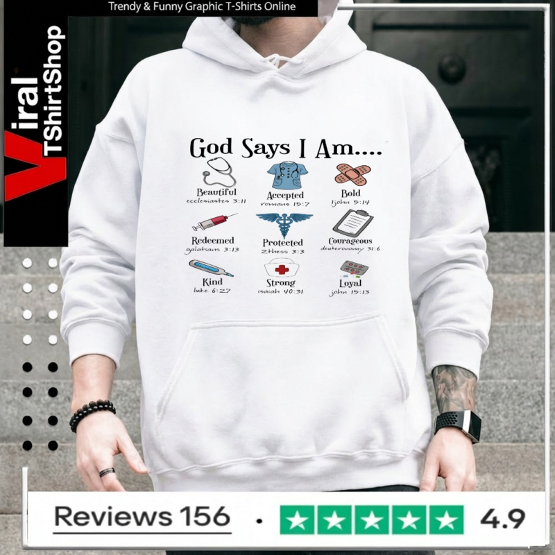 God Says I Am Nurse_Hoodie