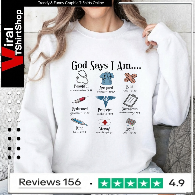 God Says I Am Nurse_Sweatshirt