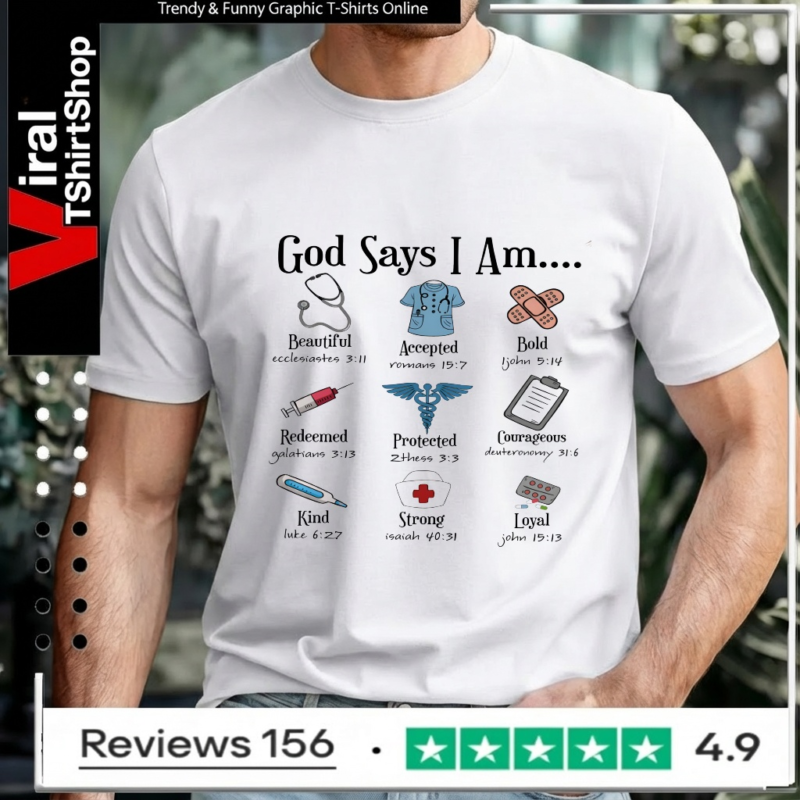 God Says I Am Nurse_Unisex T-Shirt