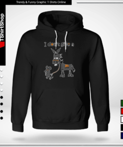I Dont Give A Rats Mouse Walking Donkey-Hoodie