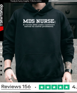 MDS Nurse Gift Minimum Data Set Nurse_Hoodie