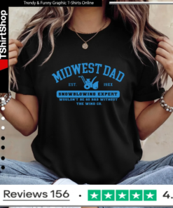 Midwest dad Snow blowing Expert_Ladies T-Shirt