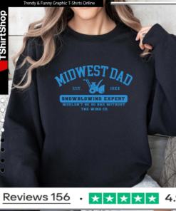 Midwest dad Snow blowing Expert_Sweatshirt